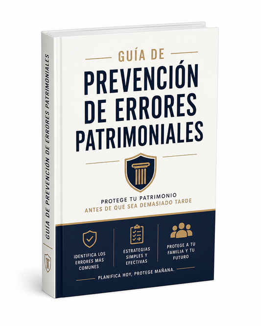 📖 Guía de Prevención de Errores Patrimoniales